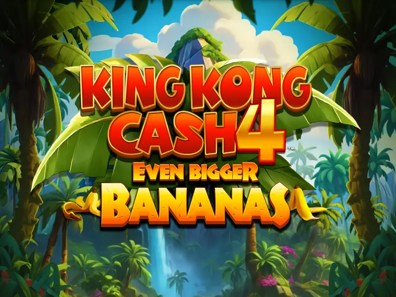 588bet King Kong Cash Even Bigger Bananas 4